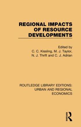 Kissling / Taylor / Thrift |  Regional Impacts of Resource Developments | Buch |  Sack Fachmedien