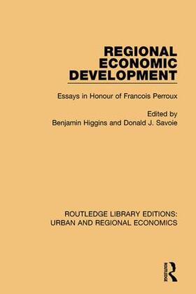 Higgins / Savoie |  Regional Economic Development | Buch |  Sack Fachmedien