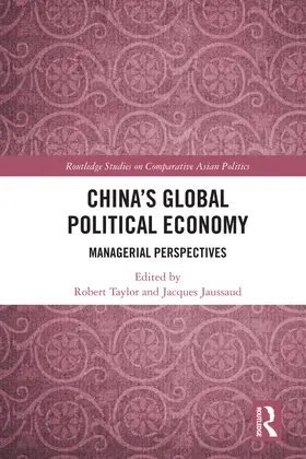 Taylor / Jaussaud |  China's Global Political Economy | Buch |  Sack Fachmedien