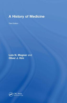 Magner / Kim |  A History of Medicine | Buch |  Sack Fachmedien