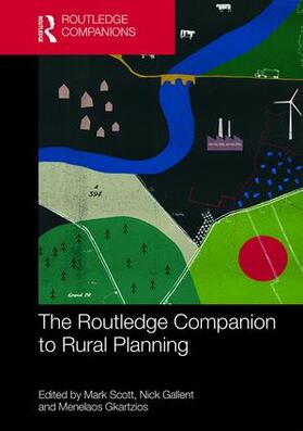 Scott / Gallent / Gkartzios |  The Routledge Companion to Rural Planning | Buch |  Sack Fachmedien
