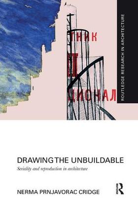 Cridge |  Drawing the Unbuildable | Buch |  Sack Fachmedien