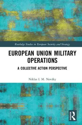 Nováky |  European Union Military Operations | Buch |  Sack Fachmedien