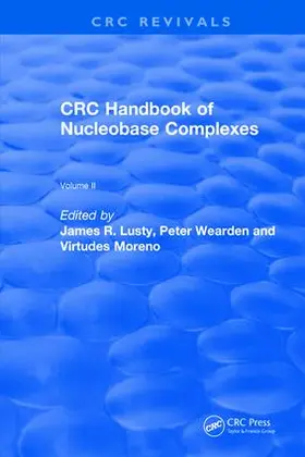 Lusty / Wearden / Moreno |  Revival: Handbook of Nucleobase Complexes (1991) | Buch |  Sack Fachmedien