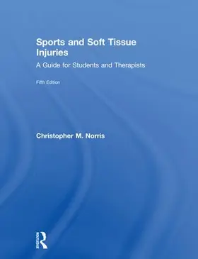 Norris |  Sports and Soft Tissue Injuries | Buch |  Sack Fachmedien