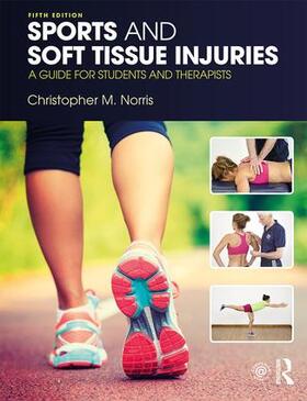 Norris |  Sports and Soft Tissue Injuries | Buch |  Sack Fachmedien