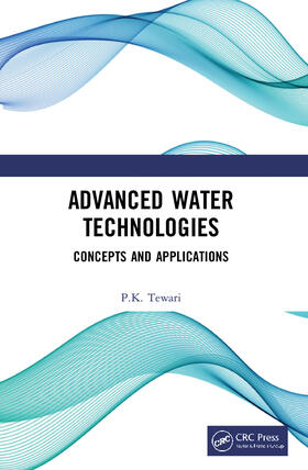 Tewari |  Advanced Water Technologies | Buch |  Sack Fachmedien