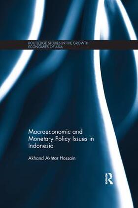 Hossain |  Macroeconomic and Monetary Policy Issues in Indonesia | Buch |  Sack Fachmedien