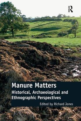Jones |  Manure Matters | Buch |  Sack Fachmedien
