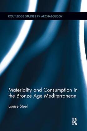 Steel |  Materiality and Consumption in the Bronze Age Mediterranean | Buch |  Sack Fachmedien