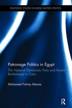 Fahmy Menza |  Patronage Politics in Egypt | Buch |  Sack Fachmedien