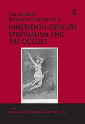 Kontou / Willburn |  The Ashgate Research Companion to Nineteenth-Century Spiritualism and the Occult | Buch |  Sack Fachmedien