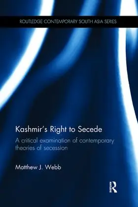 Webb |  Kashmir's Right to Secede | Buch |  Sack Fachmedien