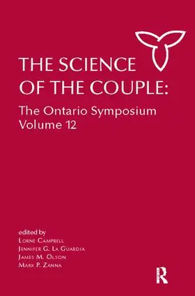 Campbell / La Guardia / Olson |  The Science of the Couple | Buch |  Sack Fachmedien