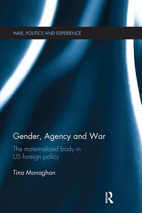Managhan |  Gender, Agency and  War | Buch |  Sack Fachmedien