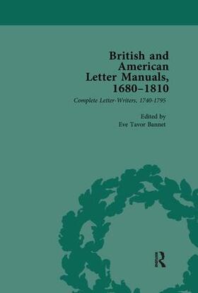 Bannet |  British and American Letter Manuals, 1680-1810, Volume 3 | Buch |  Sack Fachmedien