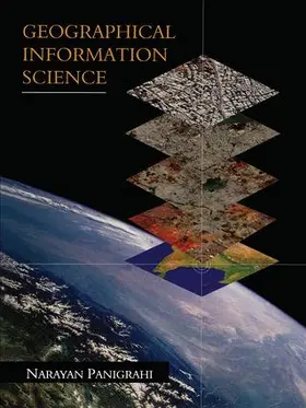 Panigrahi |  Geographical Information Science | Buch |  Sack Fachmedien