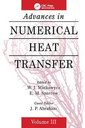 Minkowycz |  Advances in Numerical Heat Transfer, Volume 3 | Buch |  Sack Fachmedien