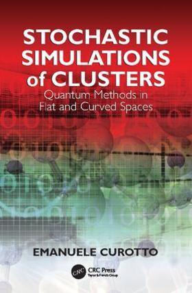 Curotto |  Stochastic Simulations of Clusters | Buch |  Sack Fachmedien