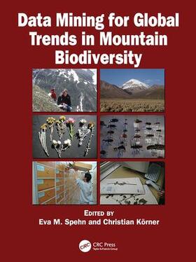 Spehn / Korner |  Data Mining for Global Trends in Mountain Biodiversity | Buch |  Sack Fachmedien