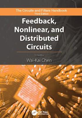 Chen |  Feedback, Nonlinear, and Distributed Circuits | Buch |  Sack Fachmedien