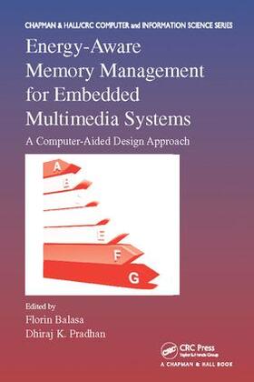 Balasa / Pradhan |  Energy-Aware Memory Management for Embedded Multimedia Systems | Buch |  Sack Fachmedien