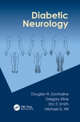 Zochodne / Kline / Smith |  Diabetic Neurology | Buch |  Sack Fachmedien