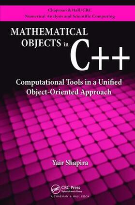 Shapira |  Mathematical Objects in C++ | Buch |  Sack Fachmedien