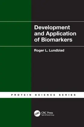 Lundblad |  Development and Application of Biomarkers | Buch |  Sack Fachmedien