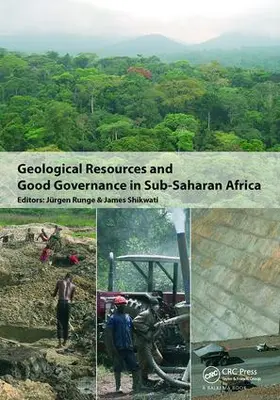 Runge / Shikwati |  Geological Resources and Good Governance in Sub-Saharan Africa | Buch |  Sack Fachmedien