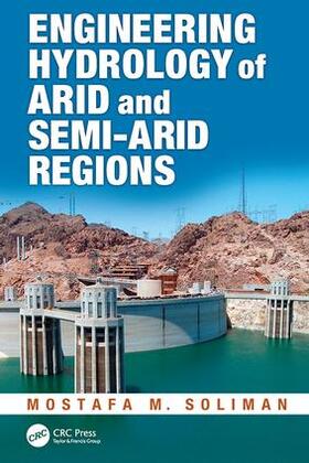 Soliman |  Engineering Hydrology of Arid and Semi-Arid Regions | Buch |  Sack Fachmedien