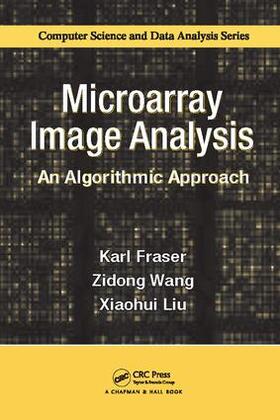 Fraser / Wang / Liu |  Microarray Image Analysis | Buch |  Sack Fachmedien