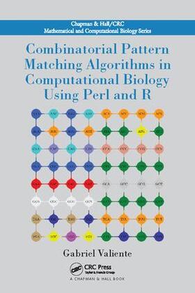 Valiente |  Combinatorial Pattern Matching Algorithms in Computational Biology Using Perl and R | Buch |  Sack Fachmedien