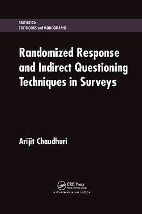 Chaudhuri |  Randomized Response and Indirect Questioning Techniques in Surveys | Buch |  Sack Fachmedien