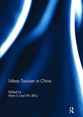 Li / Bihu |  Urban Tourism in China | Buch |  Sack Fachmedien