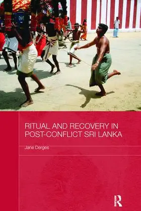 Derges |  Ritual and Recovery in Post-Conflict Sri Lanka | Buch |  Sack Fachmedien