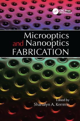 Kemme |  Microoptics and Nanooptics Fabrication | Buch |  Sack Fachmedien