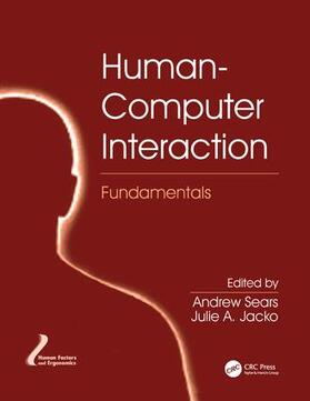 Sears / Jacko |  Human-Computer Interaction Fundamentals | Buch |  Sack Fachmedien