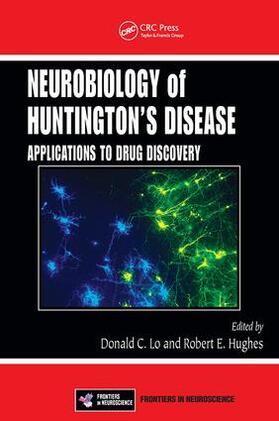 Lo / Hughes |  Neurobiology of Huntington's Disease | Buch |  Sack Fachmedien