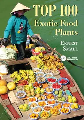 Small |  Top 100 Exotic Food Plants | Buch |  Sack Fachmedien