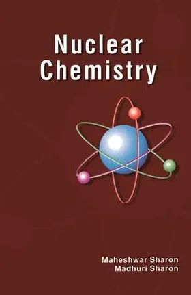 Sharon |  Nuclear Chemistry | Buch |  Sack Fachmedien