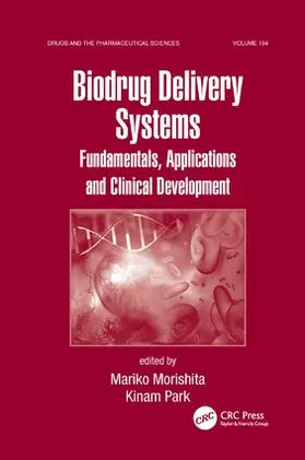 Morishita / Park |  Biodrug Delivery Systems | Buch |  Sack Fachmedien