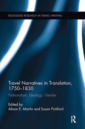 Martin / Pickford |  Travel Narratives in Translation, 1750-1830 | Buch |  Sack Fachmedien