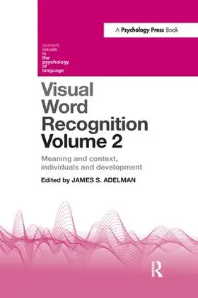 Adelman |  Visual Word Recognition Volume 2 | Buch |  Sack Fachmedien