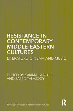 Laachir / Talajooy |  Resistance in Contemporary Middle Eastern Cultures | Buch |  Sack Fachmedien