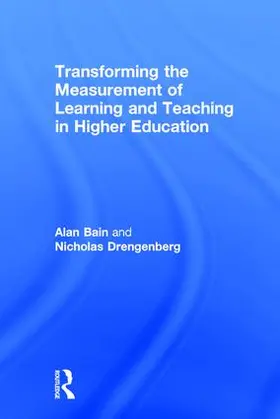 Bain / Drengenberg |  Transforming the Measurement of Learning and Teaching in Higher Education | Buch |  Sack Fachmedien