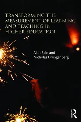 Bain / Drengenberg |  Transforming the Measurement of Learning and Teaching in Higher Education | Buch |  Sack Fachmedien