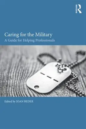 Beder |  Caring for the Military | Buch |  Sack Fachmedien