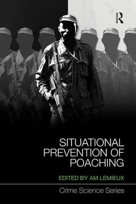 Lemieux |  Situational Prevention of Poaching | Buch |  Sack Fachmedien