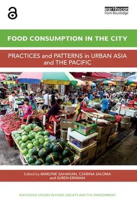 Sahakian / Saloma / Erkman |  Food Consumption in the City | Buch |  Sack Fachmedien